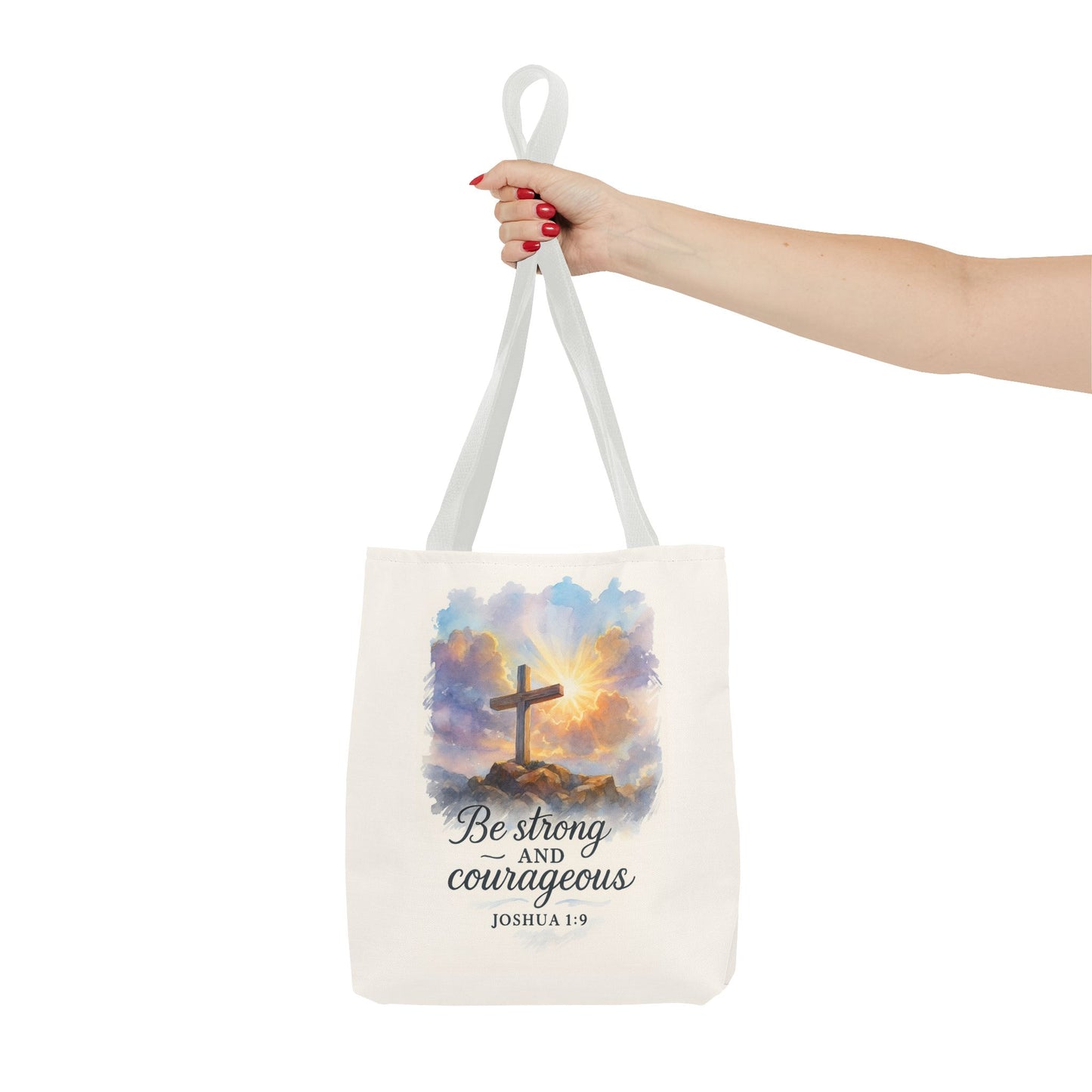 Inspirational Tote Bag - Be Strong and Courageous - Joshua 1:9 Memorial Gift