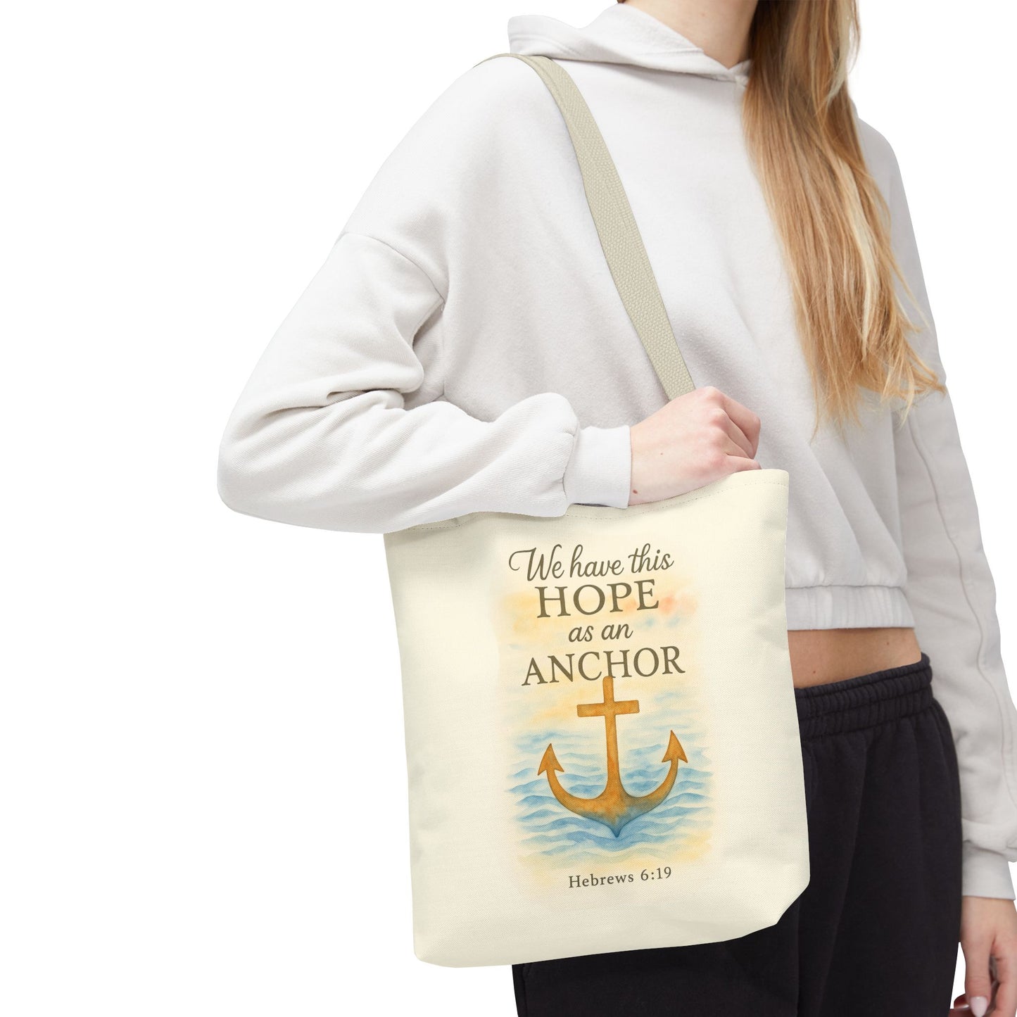 Inspirational Tote Bag - We Have This Hope as an Anchor - Hebrews 6:19 Memorial Gift