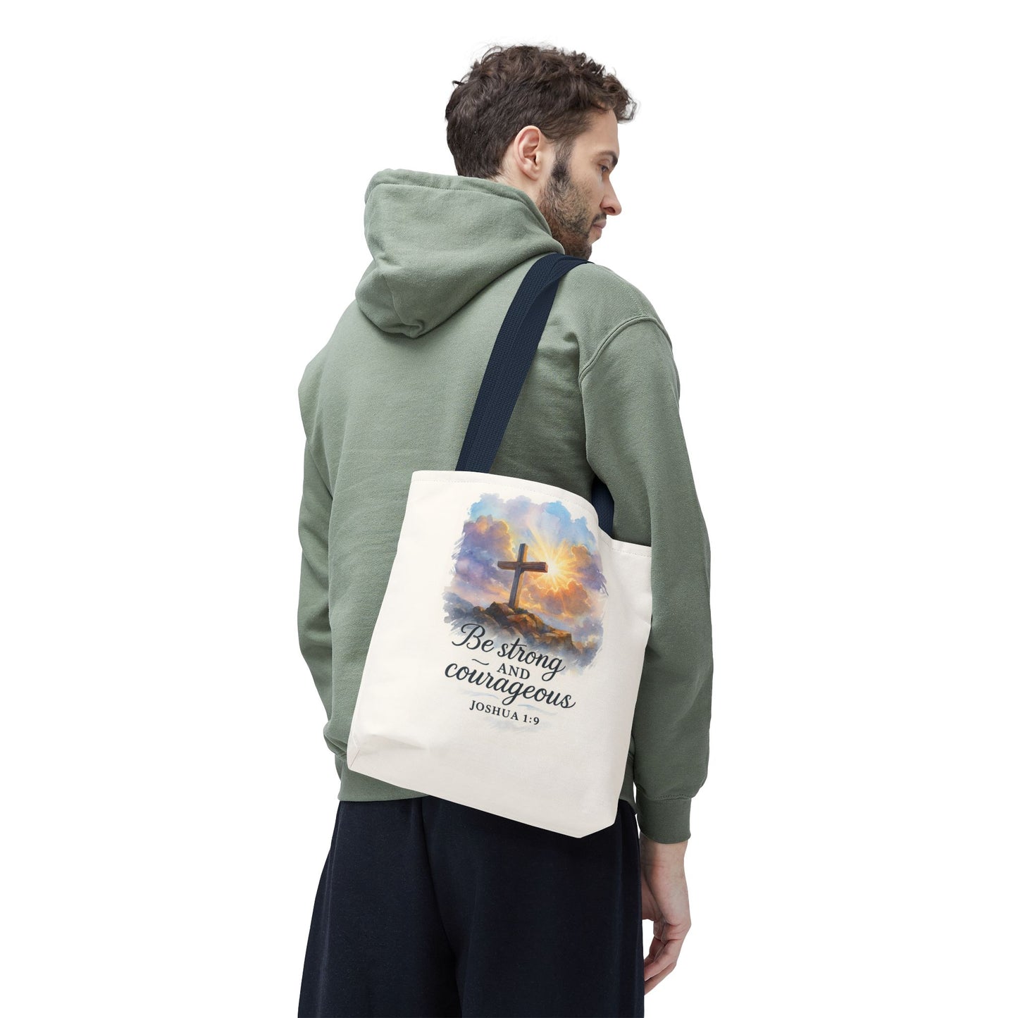 Inspirational Tote Bag - Be Strong and Courageous - Joshua 1:9 Memorial Gift