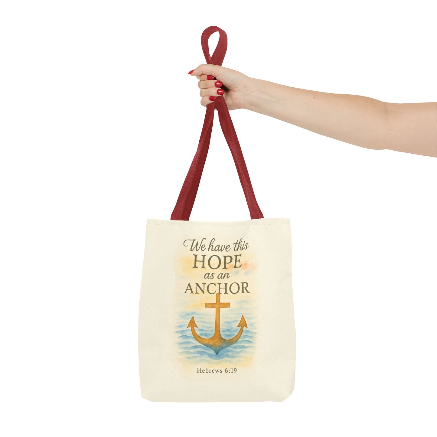 Inspirational Tote Bag - We Have This Hope as an Anchor - Hebrews 6:19 Memorial Gift