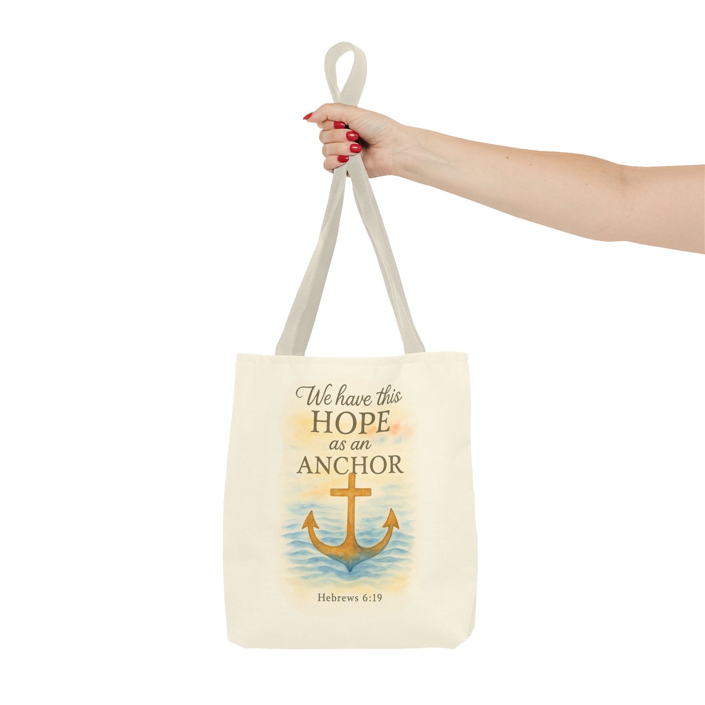 Inspirational Tote Bag - We Have This Hope as an Anchor - Hebrews 6:19 Memorial Gift