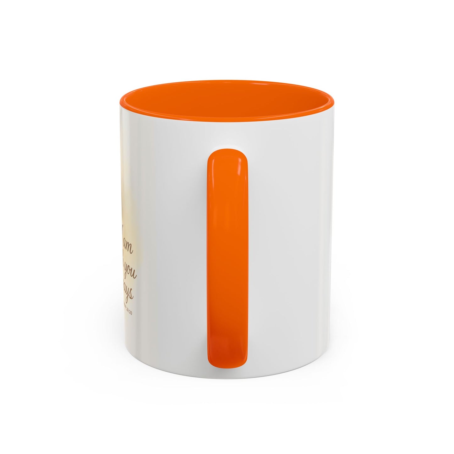 Memorial Accent Coffee Mug - I Am With You Always - Matthew 28:20