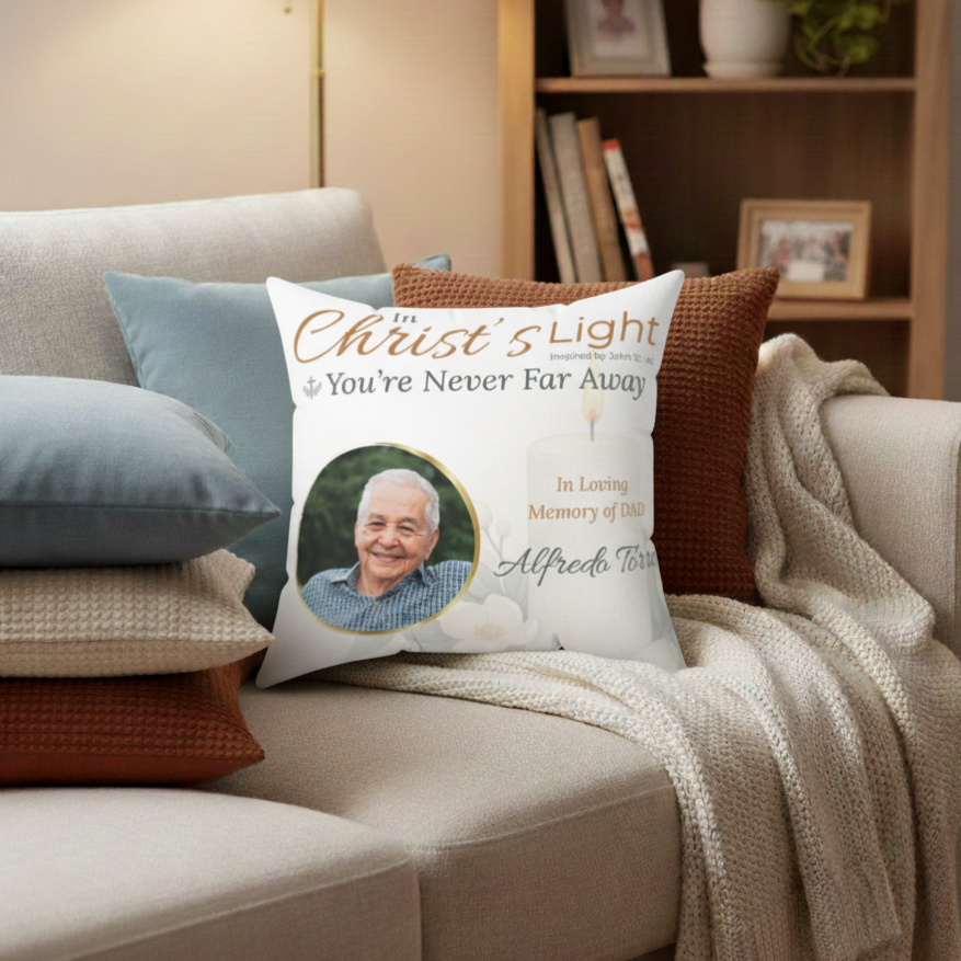 In Loving Memory Pillow – Christ’s Light Design | Personalized Christian Memorial & Sympathy Gift | Loss of Father