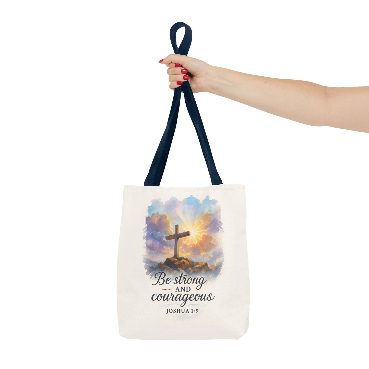 Inspirational Tote Bag - Be Strong and Courageous - Joshua 1:9 Memorial Gift