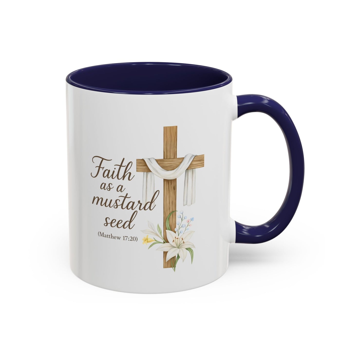Memorial Accent Coffee Mug - Faith as a Mustard Seed - Matthew 17:20