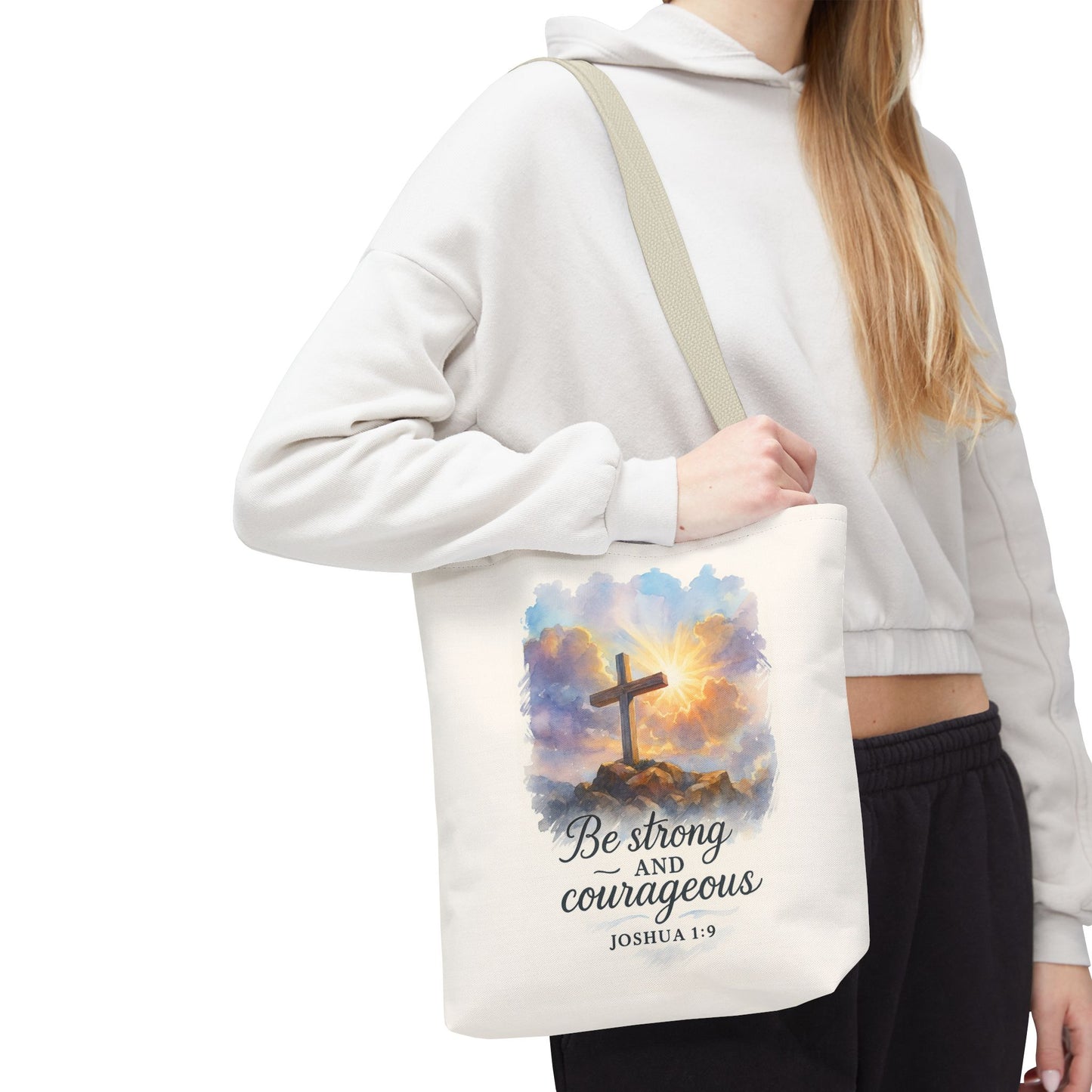 Inspirational Tote Bag - Be Strong and Courageous - Joshua 1:9 Memorial Gift
