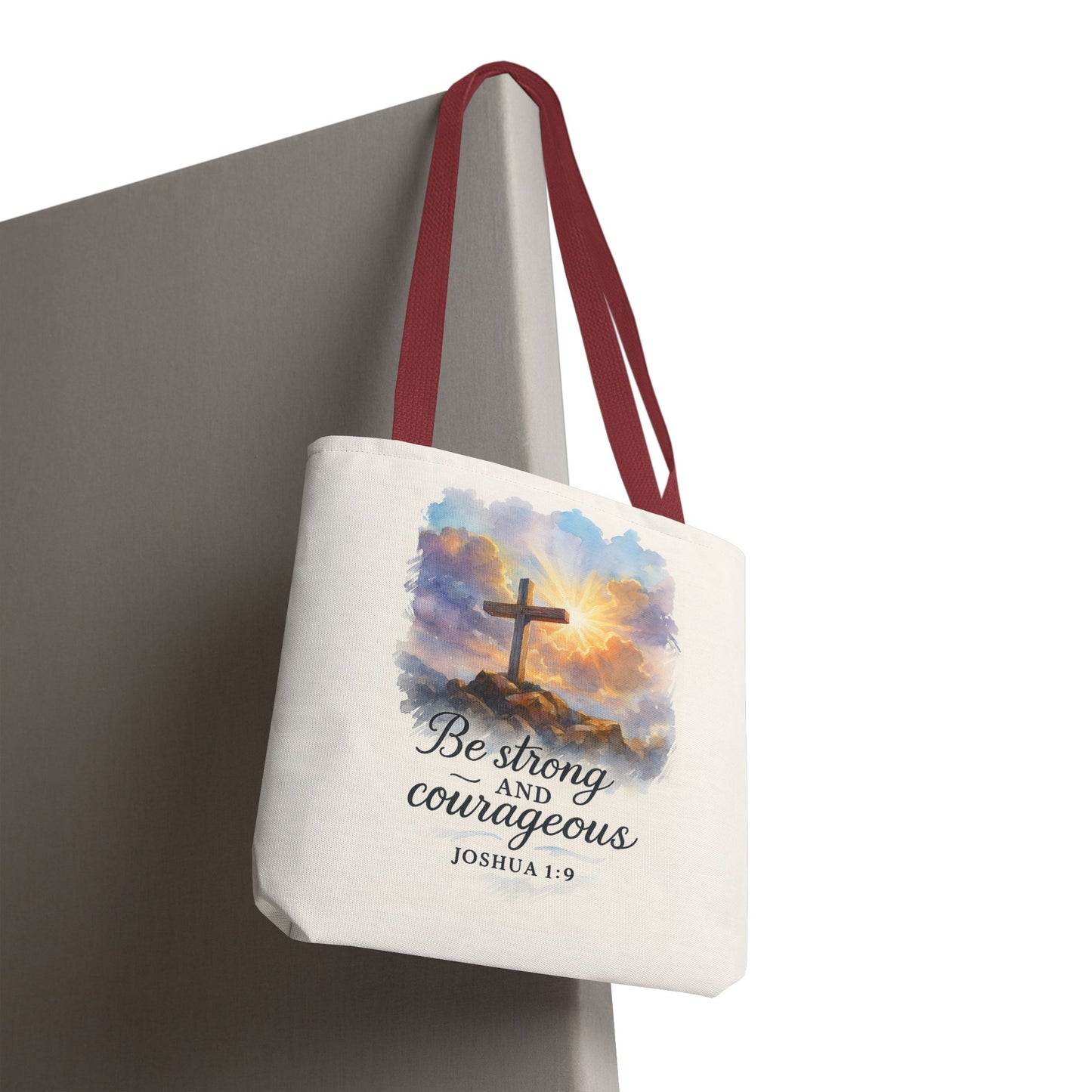 Inspirational Tote Bag - Be Strong and Courageous - Joshua 1:9 Memorial Gift