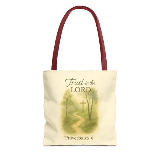 Inspirational Tote Bag - Trust in the Lord - Proverbs 3:5-6 Memorial Gift