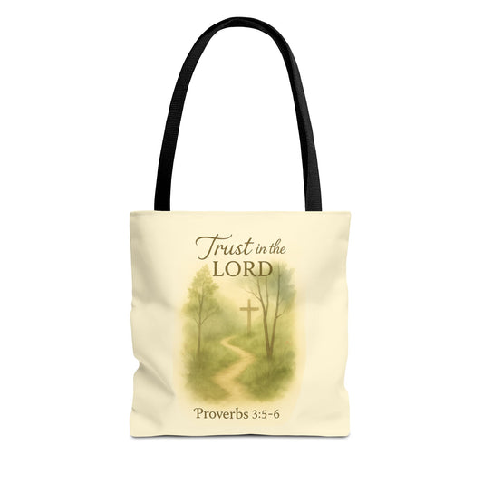 Inspirational Tote Bag - Trust in the Lord - Proverbs 3:5-6 Memorial Gift