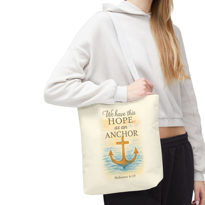 Inspirational Tote Bag - We Have This Hope as an Anchor - Hebrews 6:19 Memorial Gift
