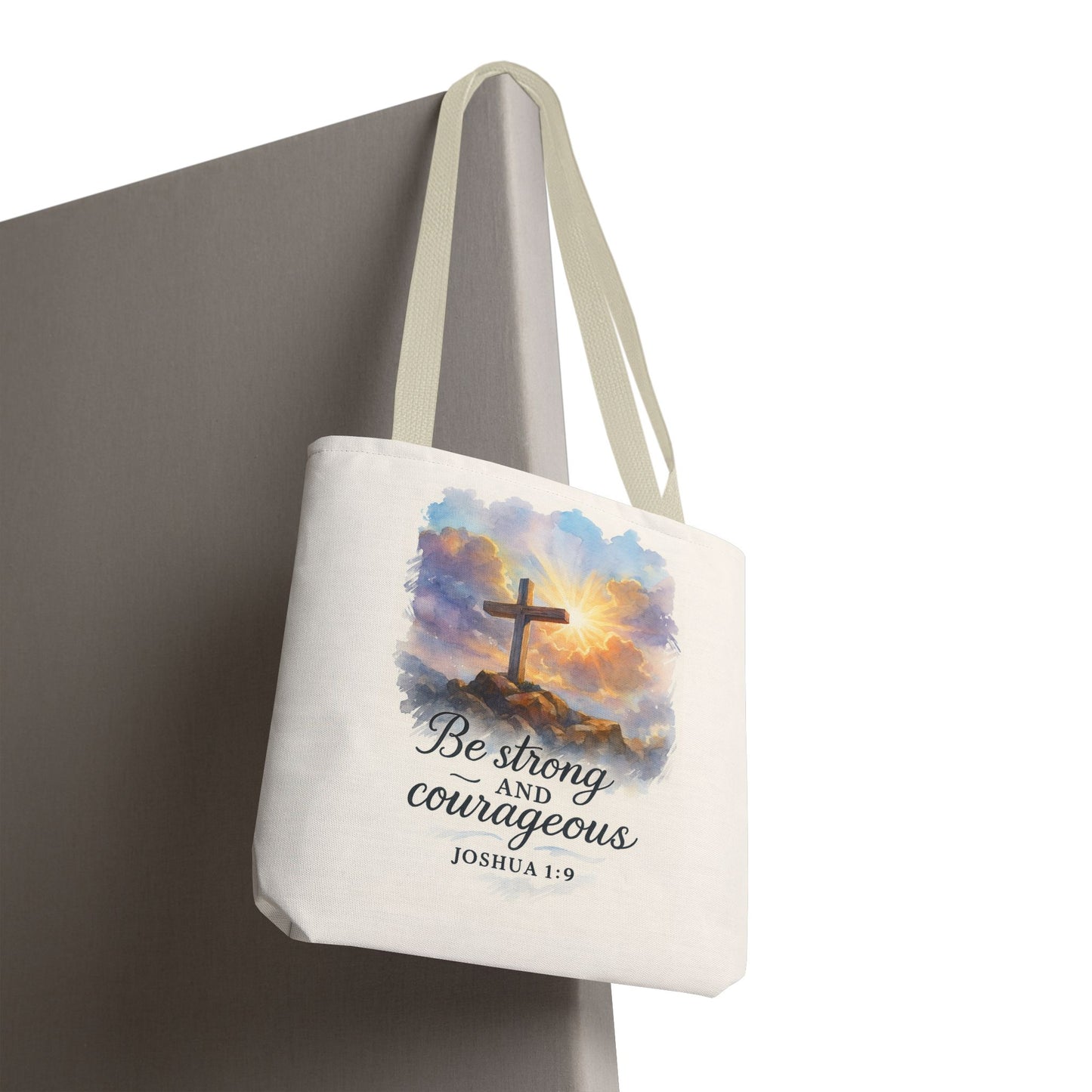 Inspirational Tote Bag - Be Strong and Courageous - Joshua 1:9 Memorial Gift
