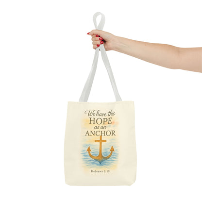 Inspirational Tote Bag - We Have This Hope as an Anchor - Hebrews 6:19 Memorial Gift