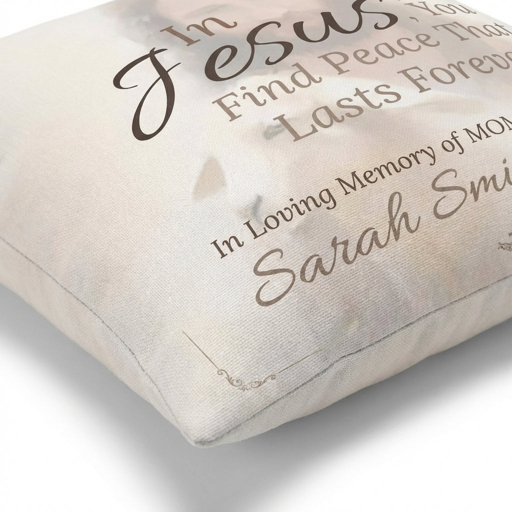 In Loving Memory Pillow – In Jesus You Find Peace Design | Personalized Christian Memorial & Sympathy Gift