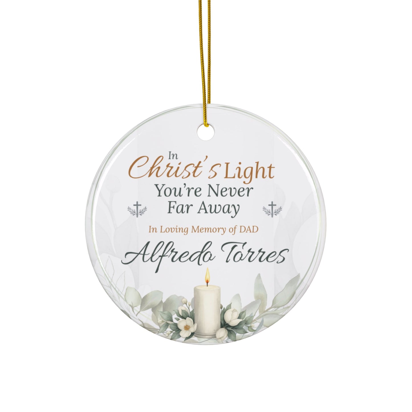 Christ’s Light Memorial Ornament | Personalized Christian Sympathy Gift for Loss of Father