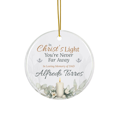 Christ’s Light Memorial Ornament | Personalized Christian Sympathy Gift for Loss of Father
