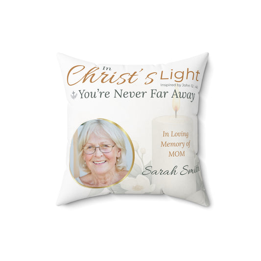 In Loving Memory Pillow – Christ’s Light Design | Personalized Christian Memorial & Sympathy Gift