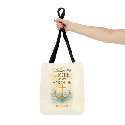 Inspirational Tote Bag - We Have This Hope as an Anchor - Hebrews 6:19 Memorial Gift