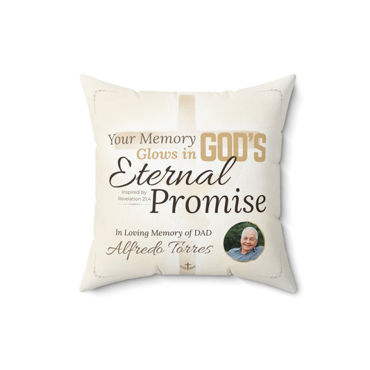 In Loving Memory Pillow – Eternal Promise Design | Personalized Christian Memorial & Sympathy Gift | Loss of Father