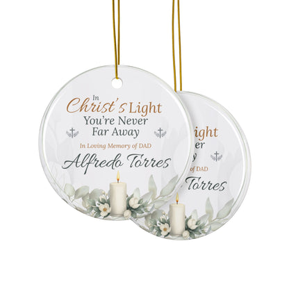 Christ’s Light Memorial Ornament | Personalized Christian Sympathy Gift for Loss of Father
