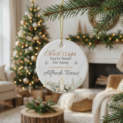 Christ’s Light Memorial Ornament | Personalized Christian Sympathy Gift for Loss of Father