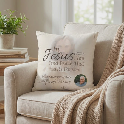 In Loving Memory Pillow – In Jesus You Find Peace Design | Personalized Christian Memorial & Sympathy Gift | Loss of Father