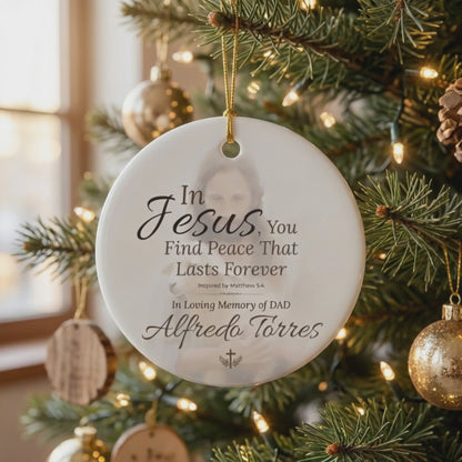 In Jesus You Find Peace Memorial Ornament | Personalized Christian Sympathy Gift for Loss of Father